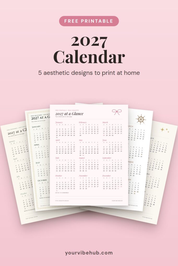 Free printable 2027 calendar in 5 aesthetic designs pin
