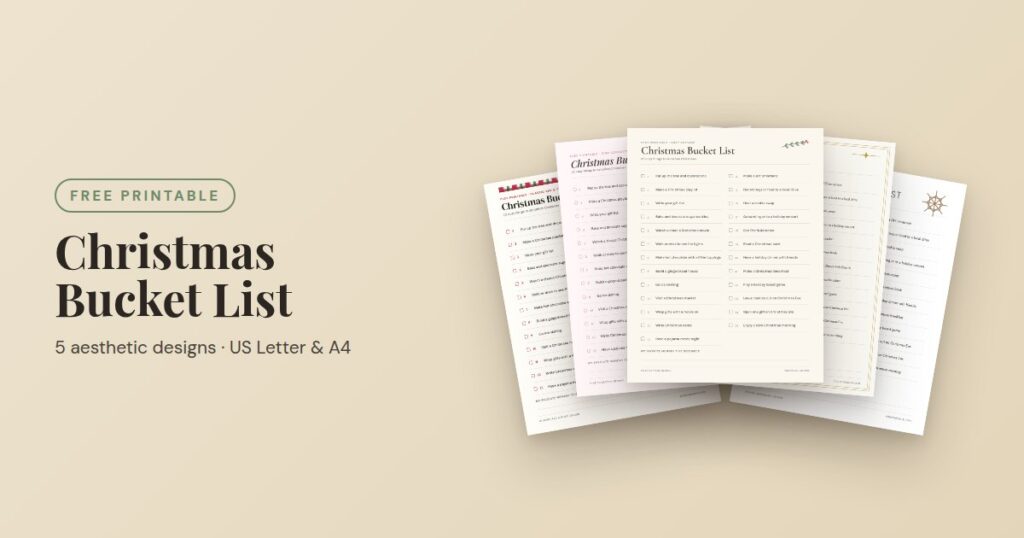 Free printable Christmas bucket list in 5 aesthetic designs