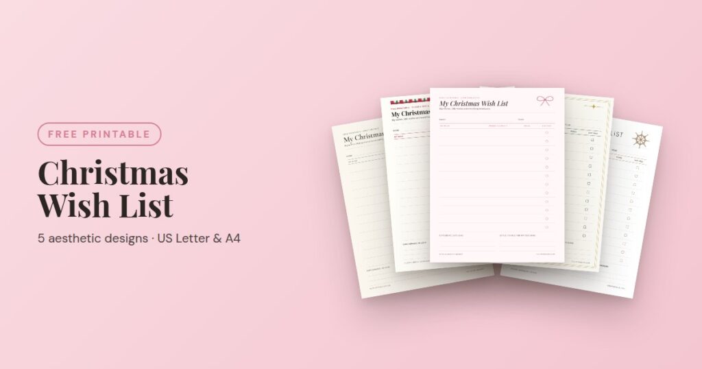 Free printable Christmas wish list template in 5 aesthetic designs