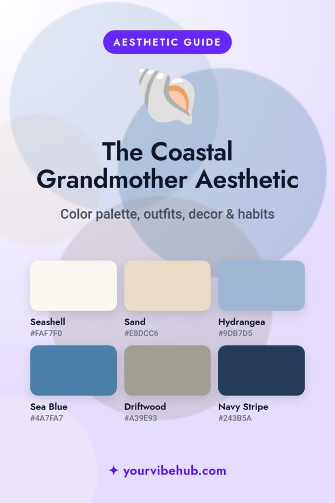 Coastal Grandmother Aesthetic color palette pin