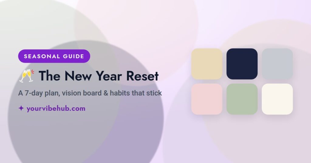 The New Year Reset guide by YourVibeHub