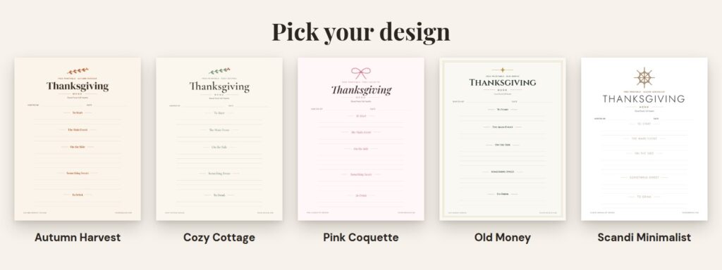 Five designs of the free printable Thanksgiving menu: Autumn Harvest, Cozy Cottage, Pink Coquette, Old Money and Scandi Minimalist