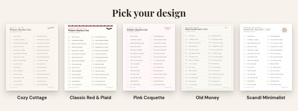 Five designs of the free printable winter bucket list: Cozy Cottage, Classic Red & Plaid, Pink Coquette, Old Money and Scandi Minimalist